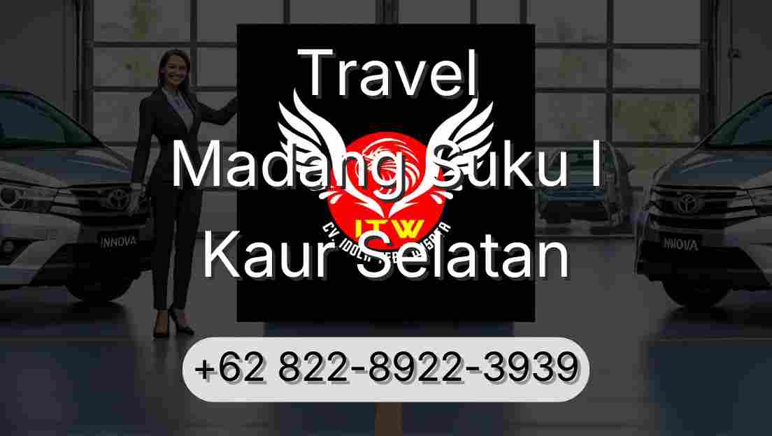 Travel Madang Suku I Kaur Selatan