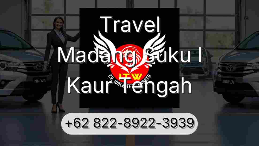 Travel Madang Suku I Kaur Tengah