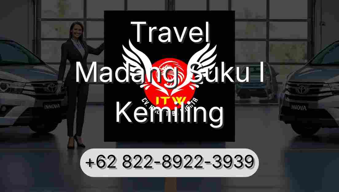 Travel Madang Suku I Kemiling