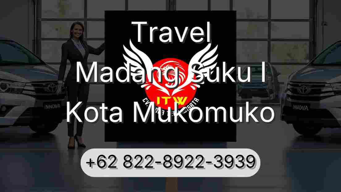 Travel Madang Suku I Kota Mukomuko