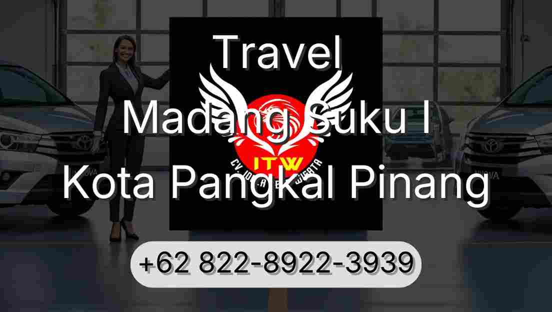 Travel Madang Suku I Kota Pangkal Pinang