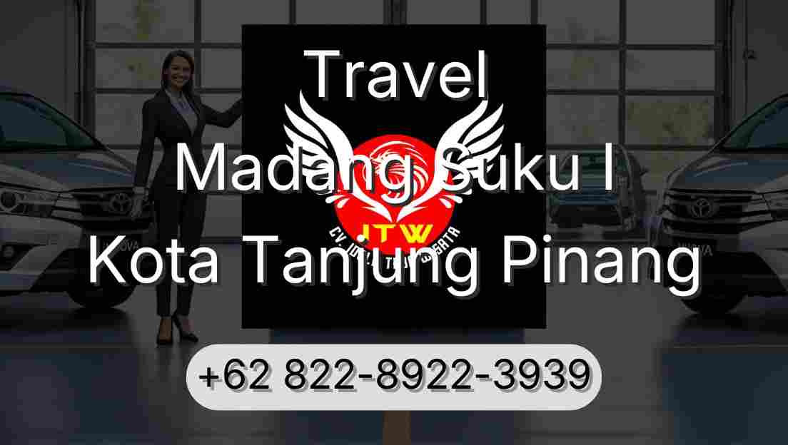 Travel Madang Suku I Kota Tanjung Pinang