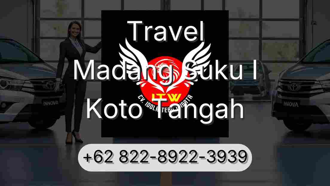 Travel Madang Suku I Koto Tangah