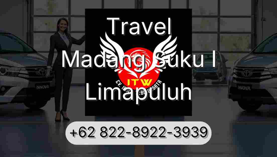 Travel Madang Suku I Limapuluh