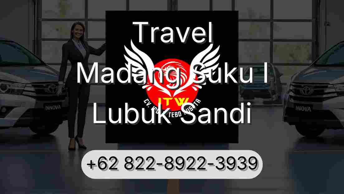 Travel Madang Suku I Lubuk Sandi