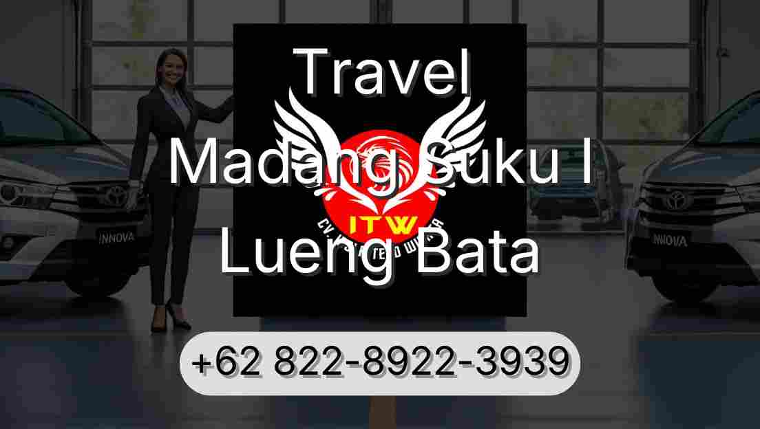 Travel Madang Suku I Lueng Bata