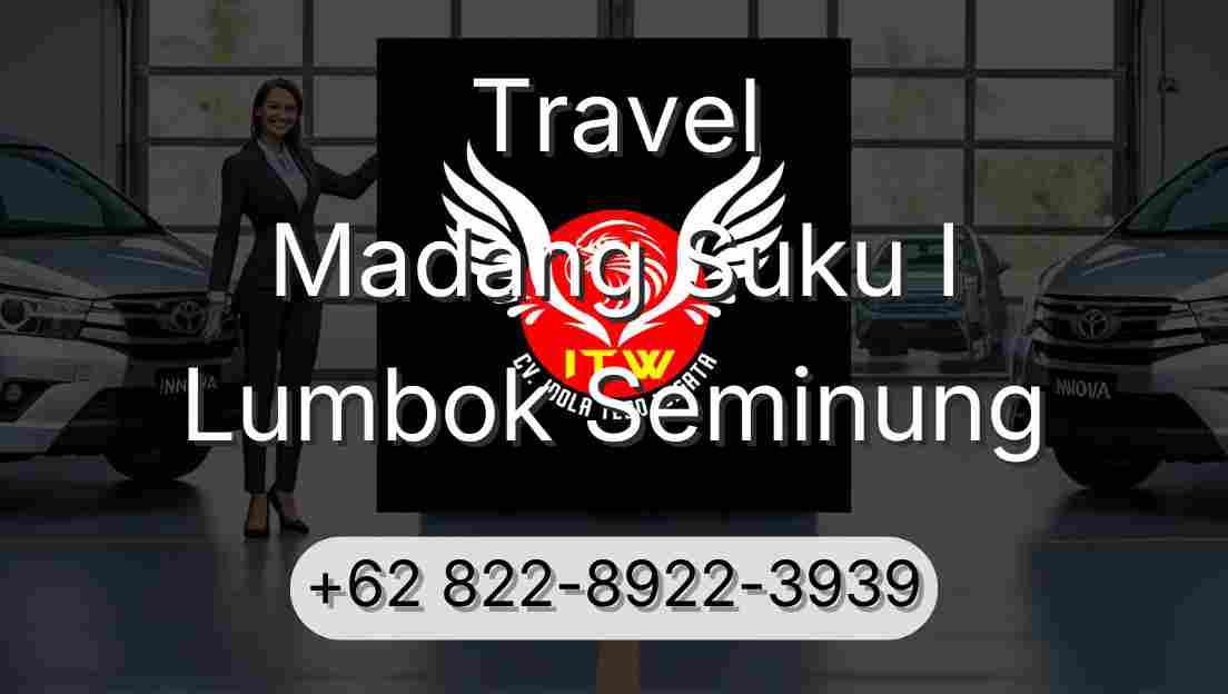 Travel Madang Suku I Lumbok Seminung