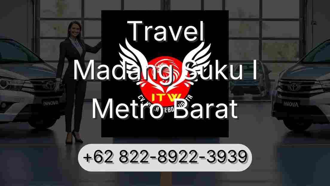 Travel Madang Suku I Metro Barat