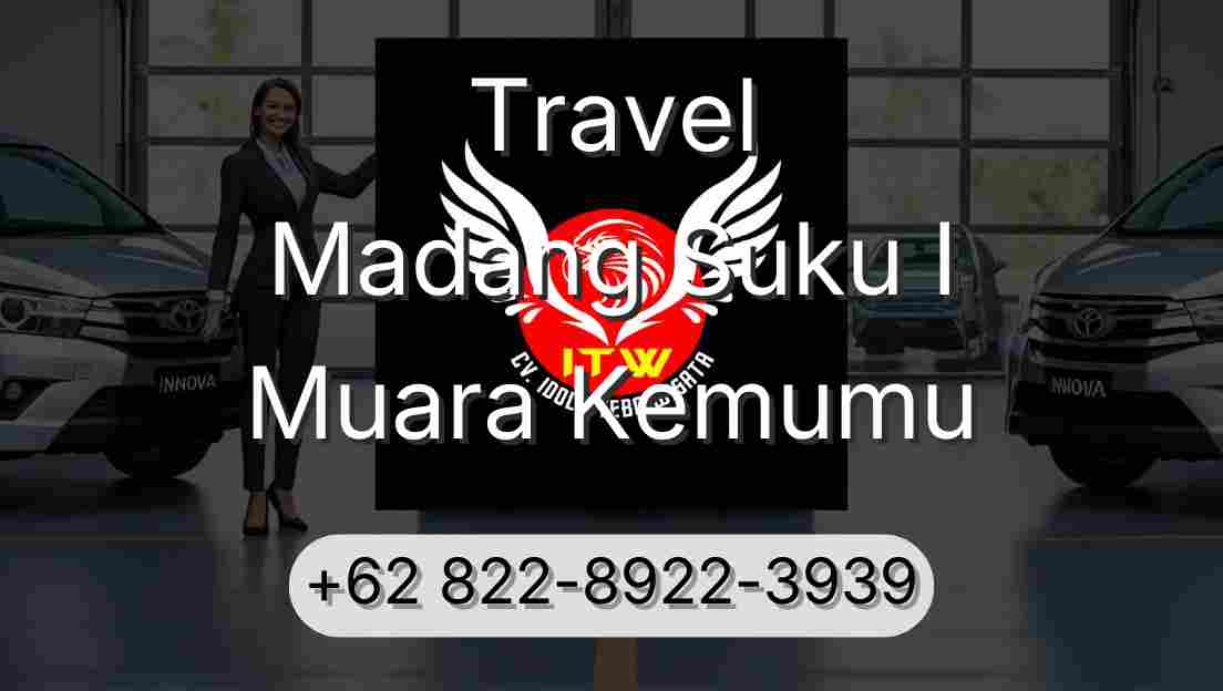Travel Madang Suku I Muara Kemumu