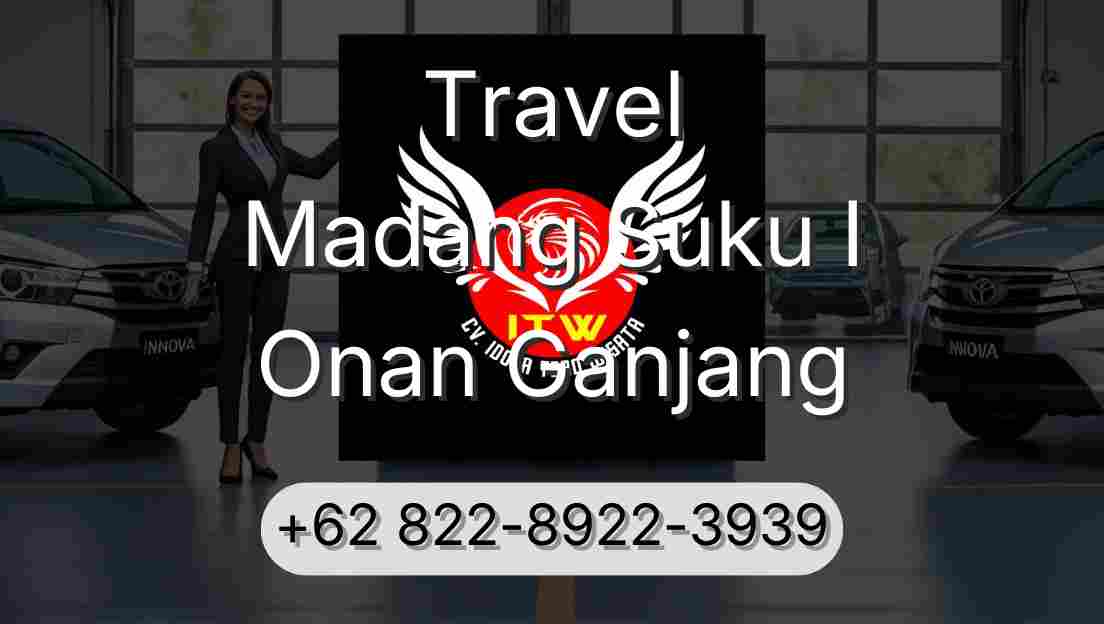 Travel Madang Suku I Onan Ganjang