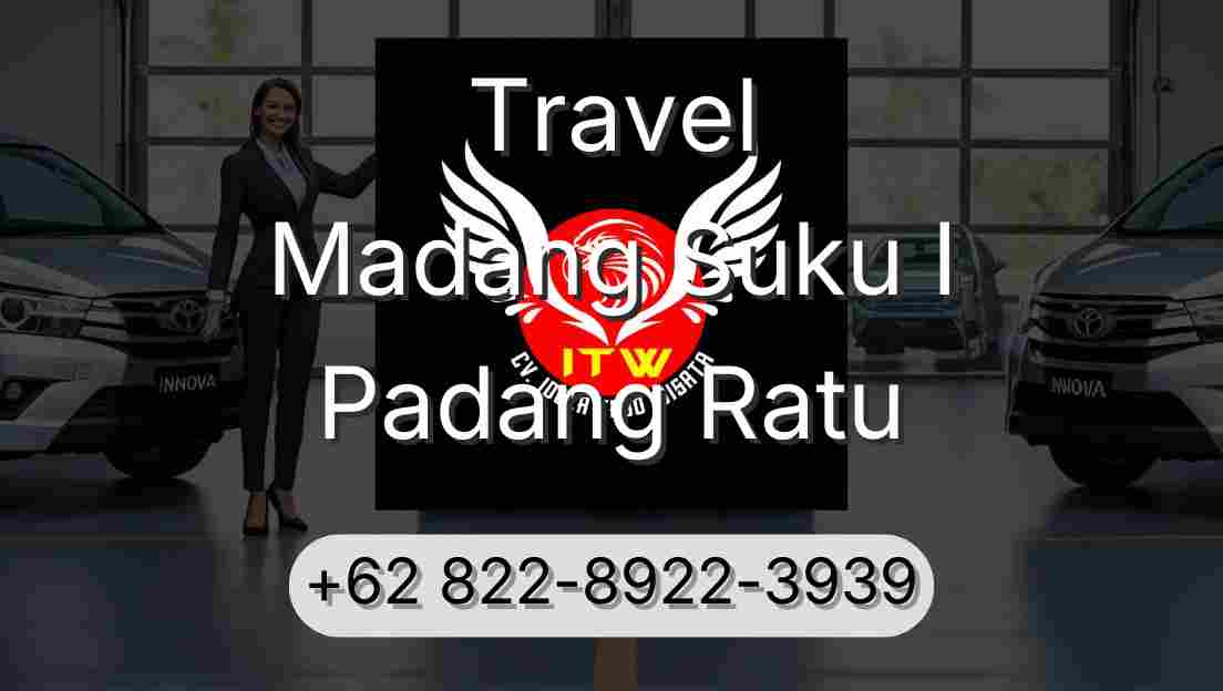 Travel Madang Suku I Padang Ratu