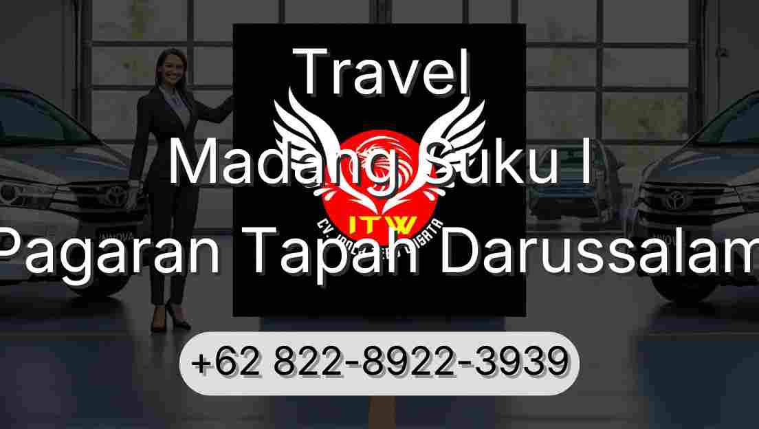 Travel Madang Suku I Pagaran Tapah Darussalam