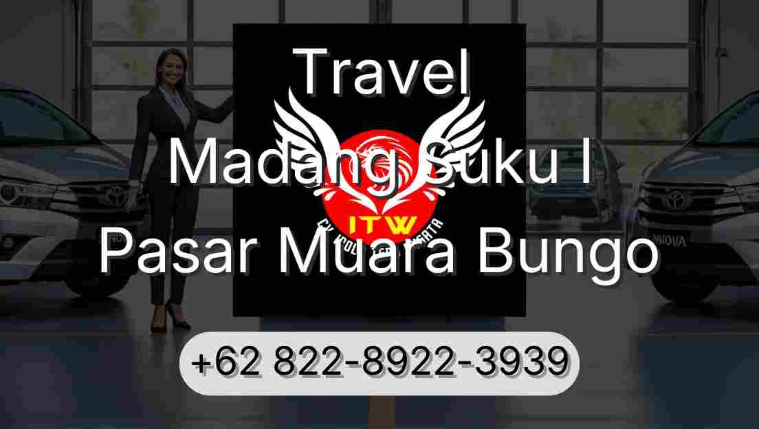 Travel Madang Suku I Pasar Muara Bungo