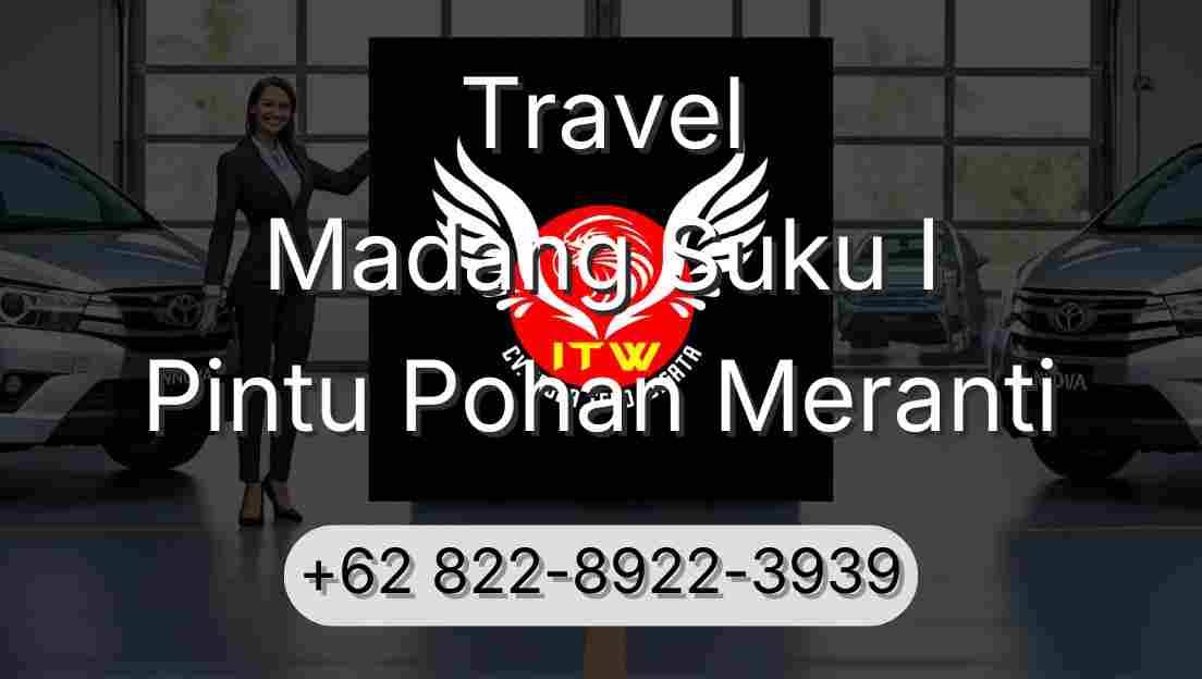 Travel Madang Suku I Pintu Pohan Meranti
