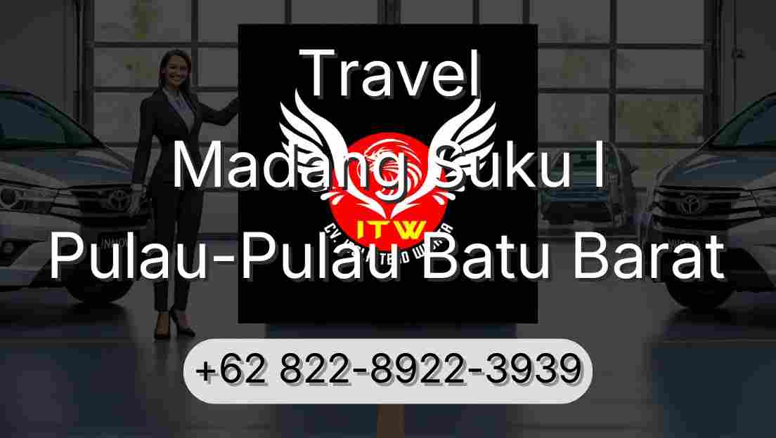 Travel Madang Suku I Pulau-Pulau Batu Barat