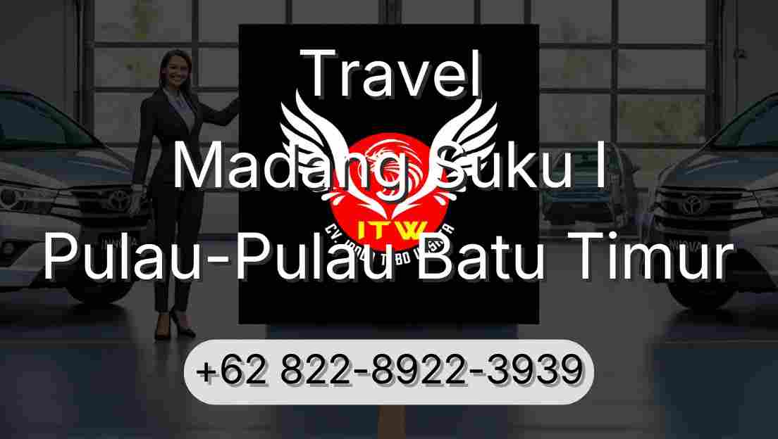 Travel Madang Suku I Pulau-Pulau Batu Timur