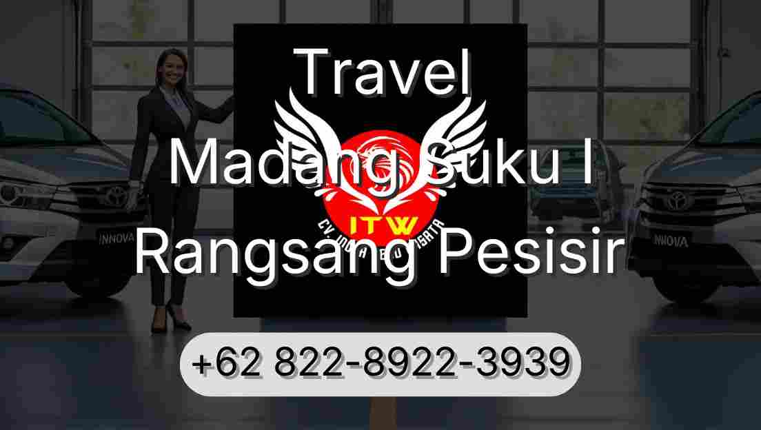 Travel Madang Suku I Rangsang Pesisir