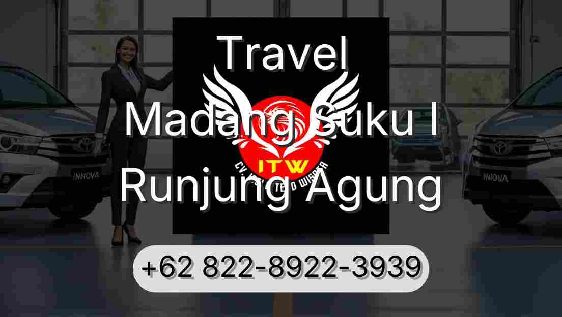 Travel Madang Suku I Runjung Agung