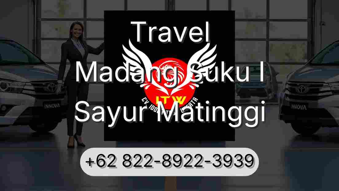 Travel Madang Suku I Sayur Matinggi