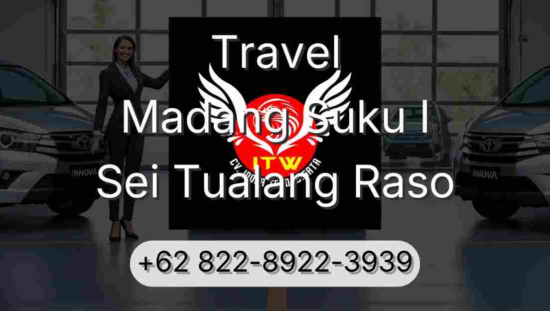 Travel Madang Suku I Sei Tualang Raso
