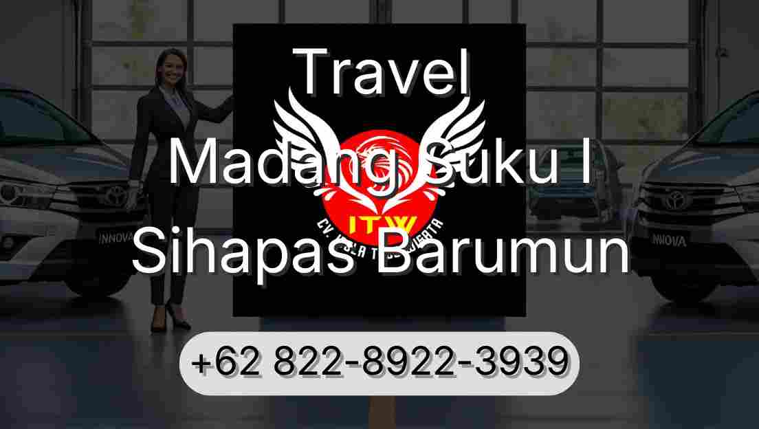 Travel Madang Suku I Sihapas Barumun