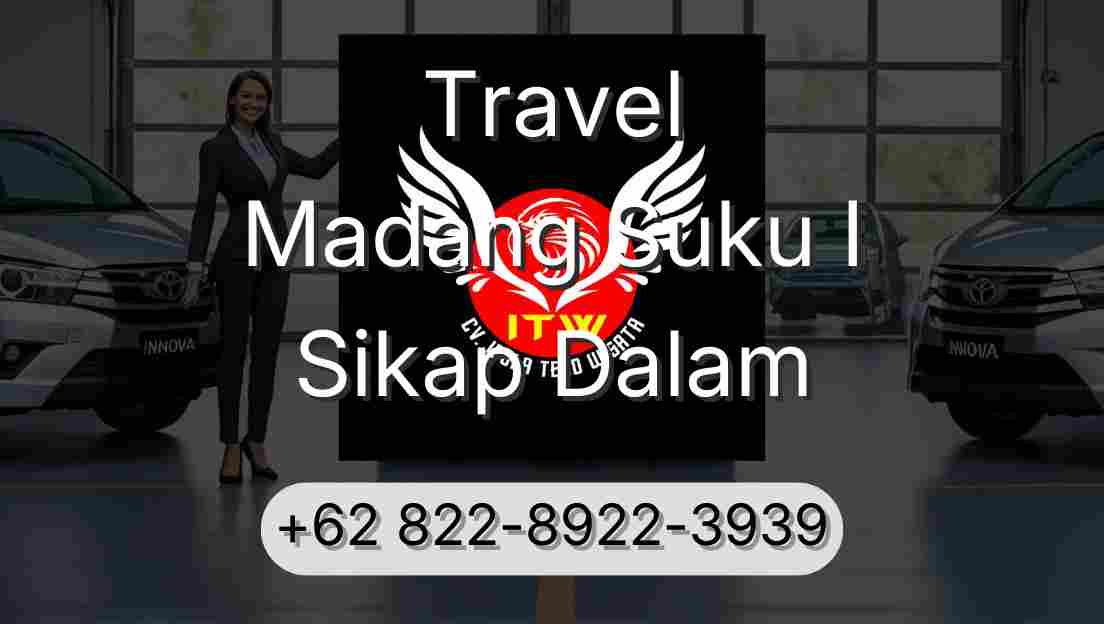 Travel Madang Suku I Sikap Dalam