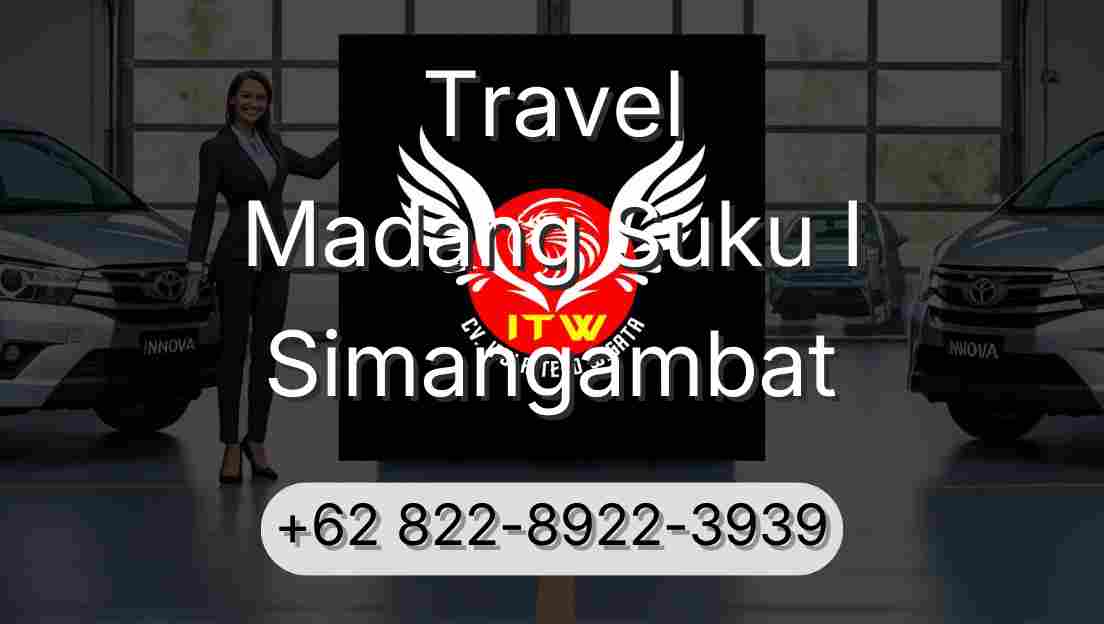 Travel Madang Suku I Simangambat