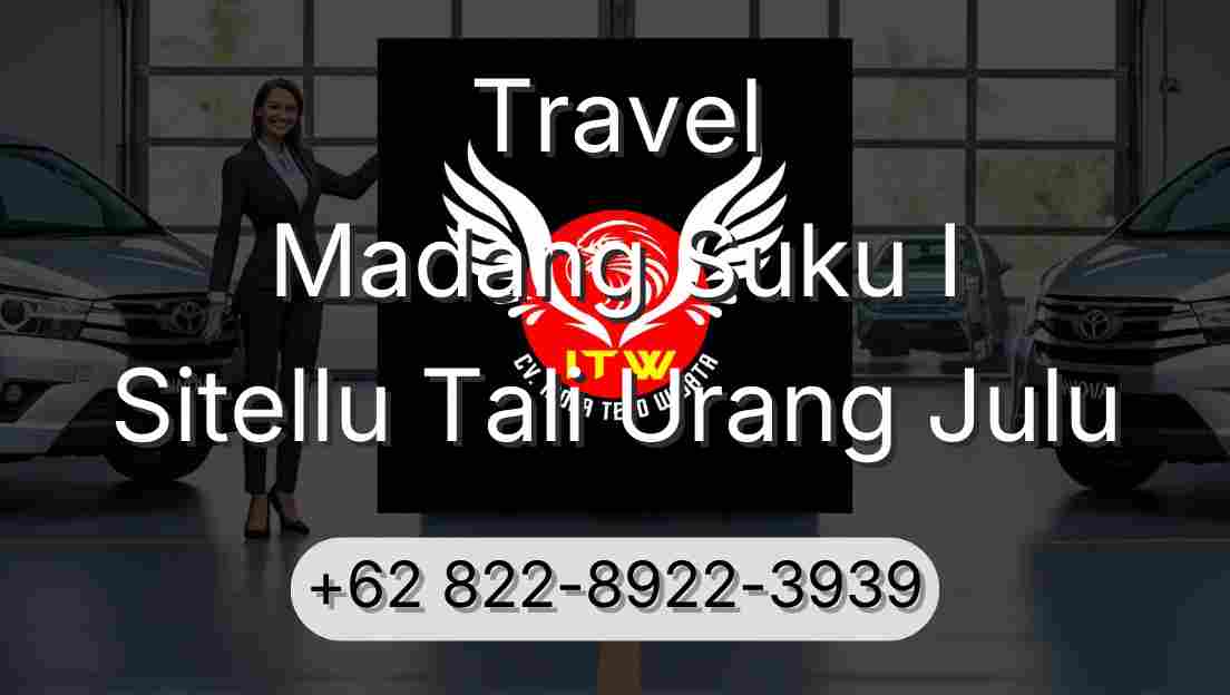 Travel Madang Suku I Sitellu Tali Urang Julu