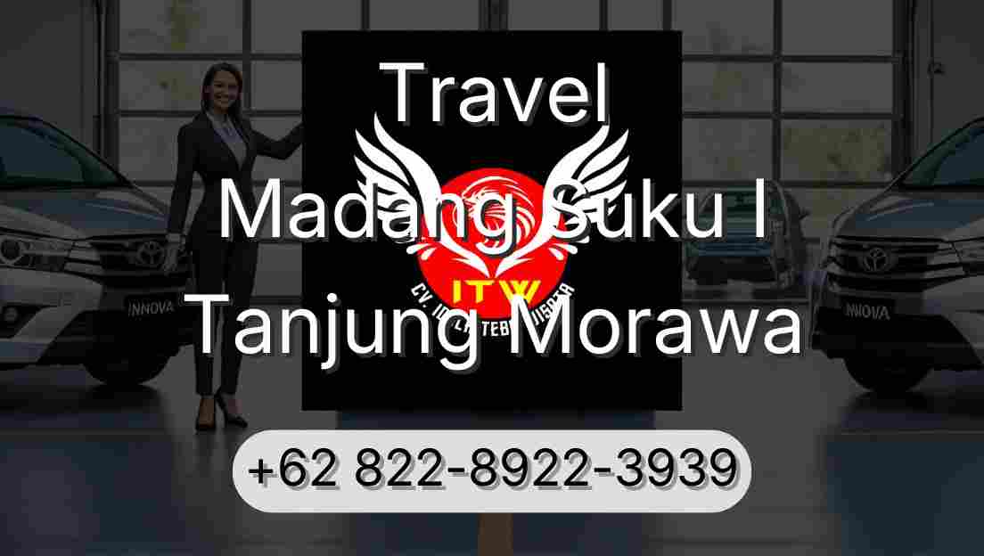 Travel Madang Suku I Tanjung Morawa