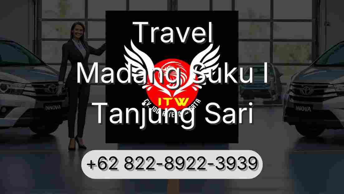 Travel Madang Suku I Tanjung Sari
