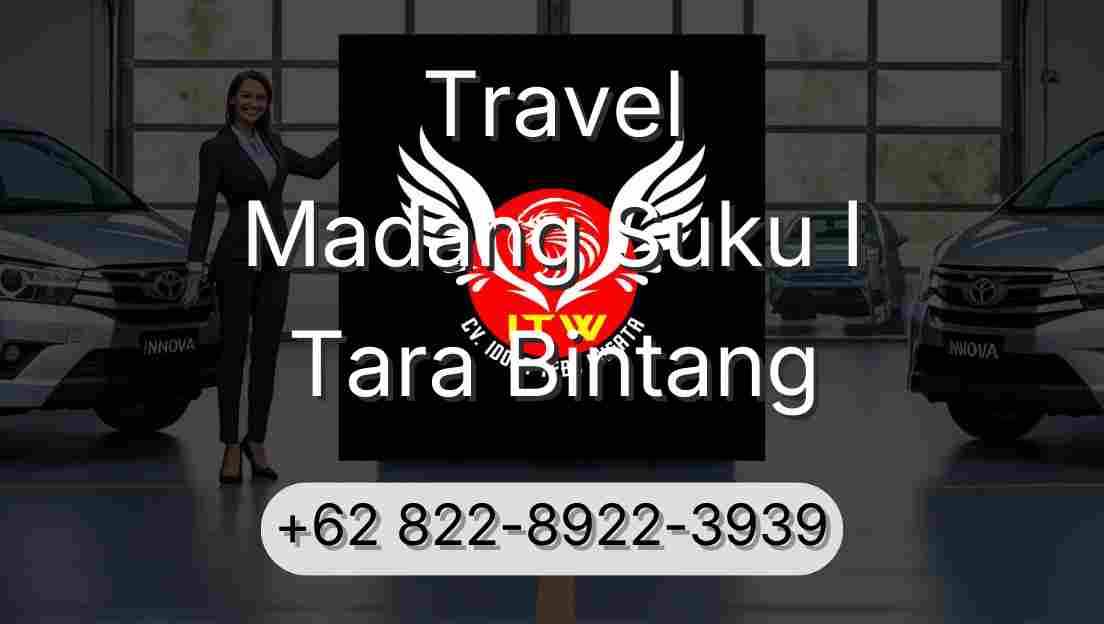 Travel Madang Suku I Tara Bintang