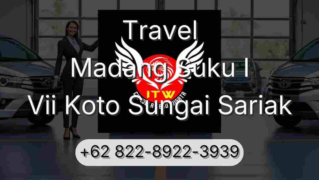 Travel Madang Suku I Vii Koto Sungai Sariak