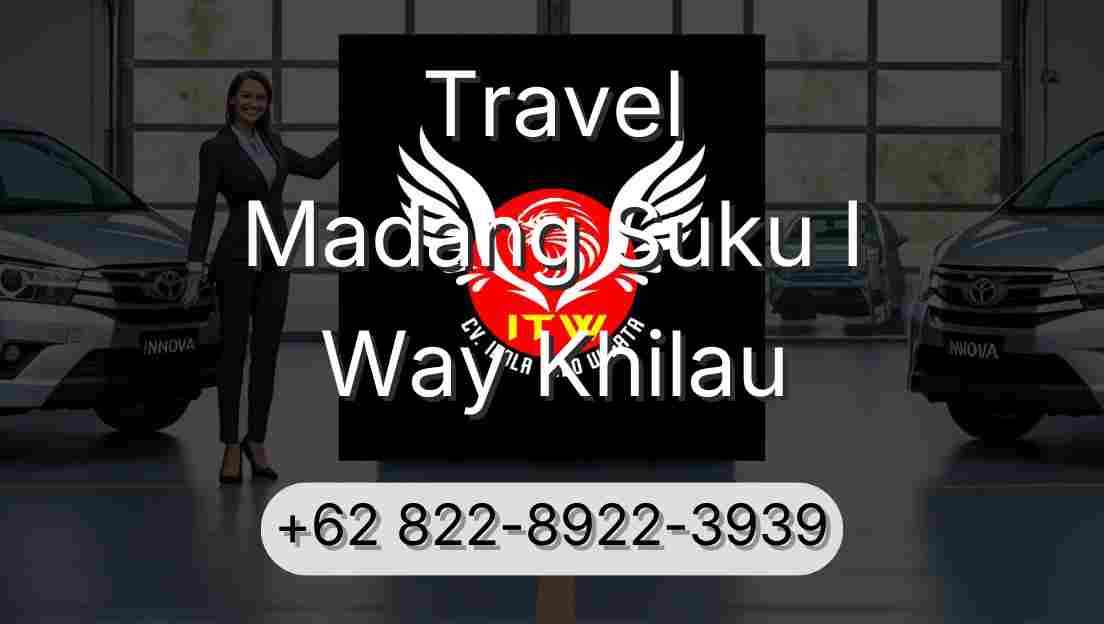 Travel Madang Suku I Way Khilau