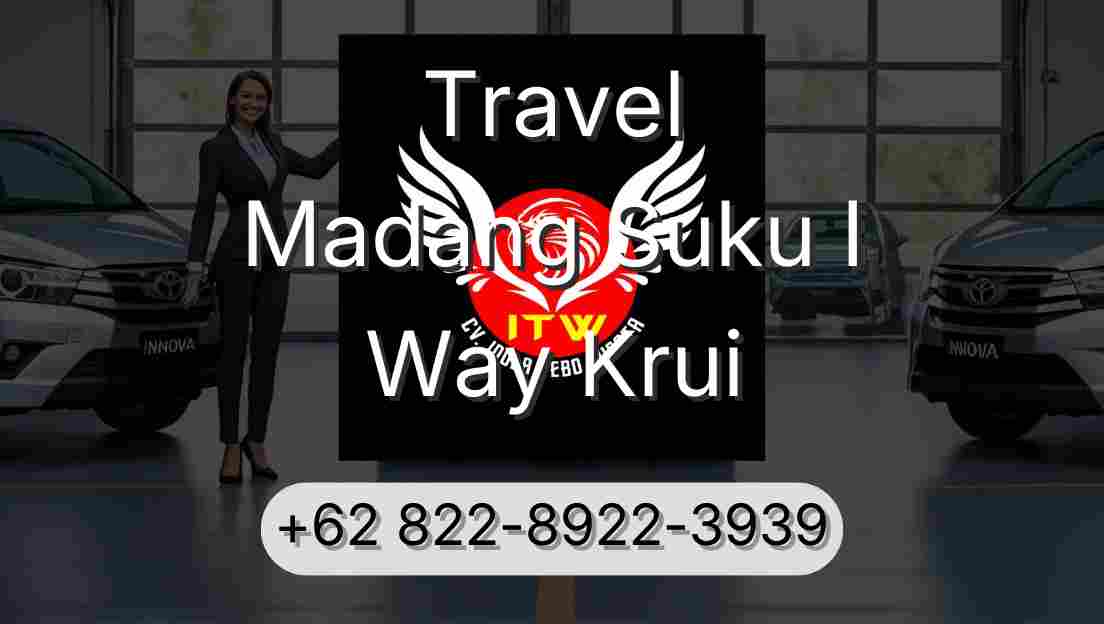 Travel Madang Suku I Way Krui