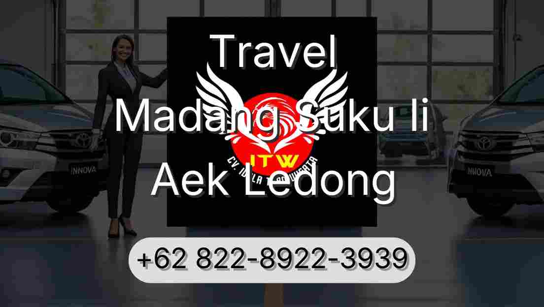 Travel Madang Suku Ii Aek Ledong