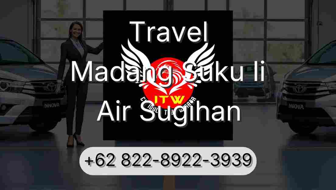 Travel Madang Suku Ii Air Sugihan