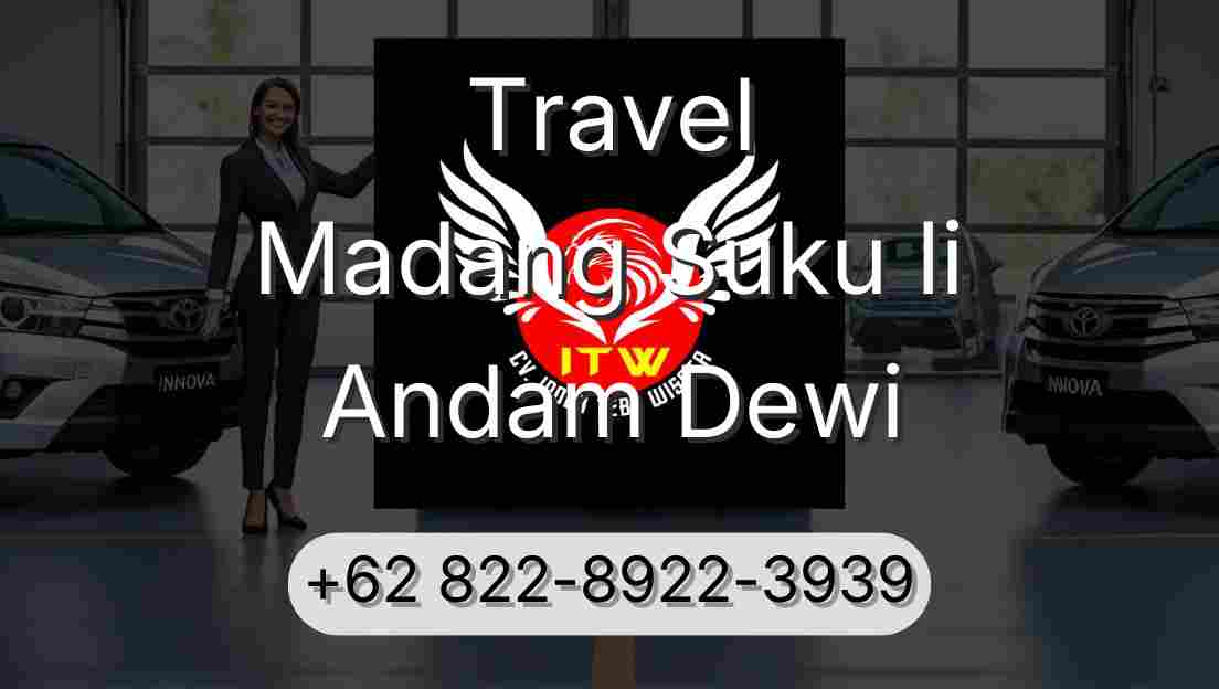 Travel Madang Suku Ii Andam Dewi