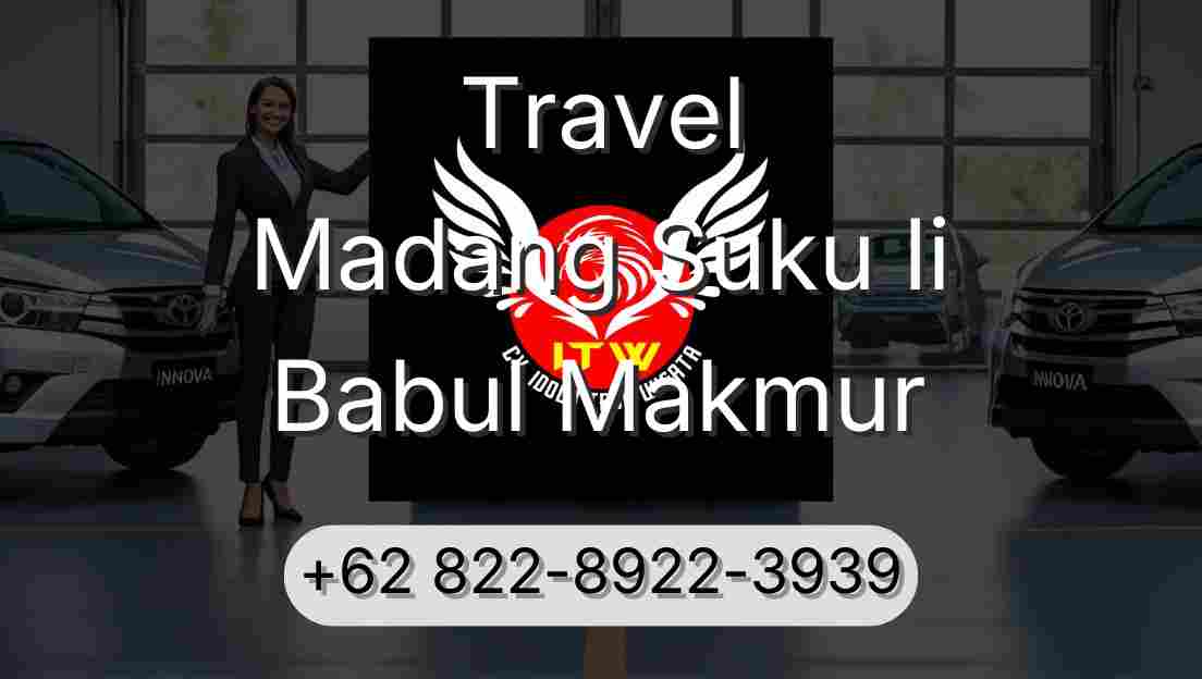 Travel Madang Suku Ii Babul Makmur