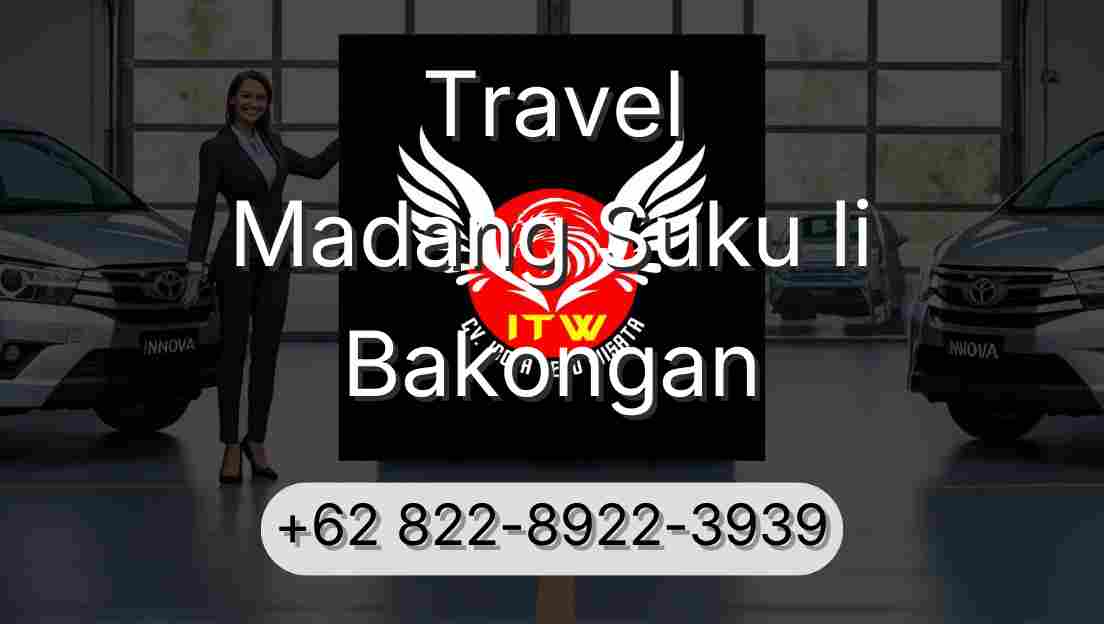 Travel Madang Suku Ii Bakongan
