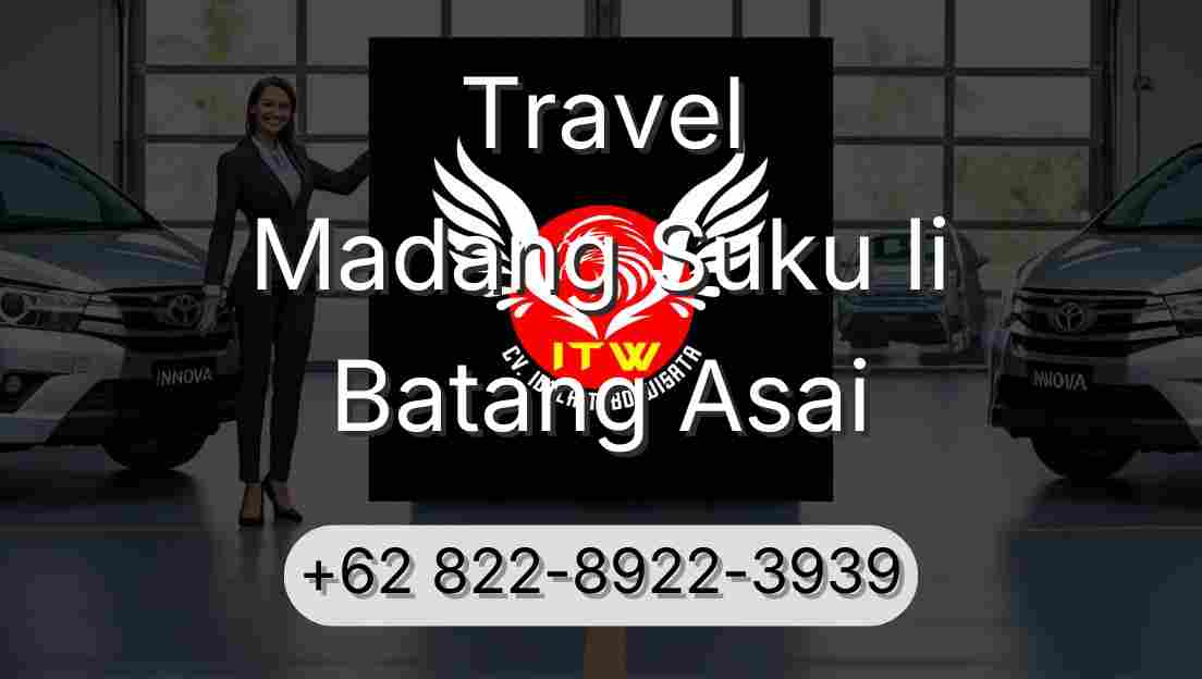 Travel Madang Suku Ii Batang Asai