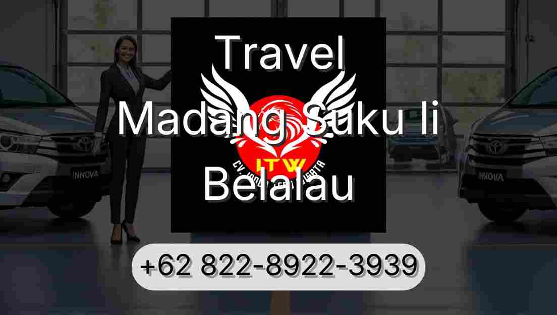 Travel Madang Suku Ii Belalau