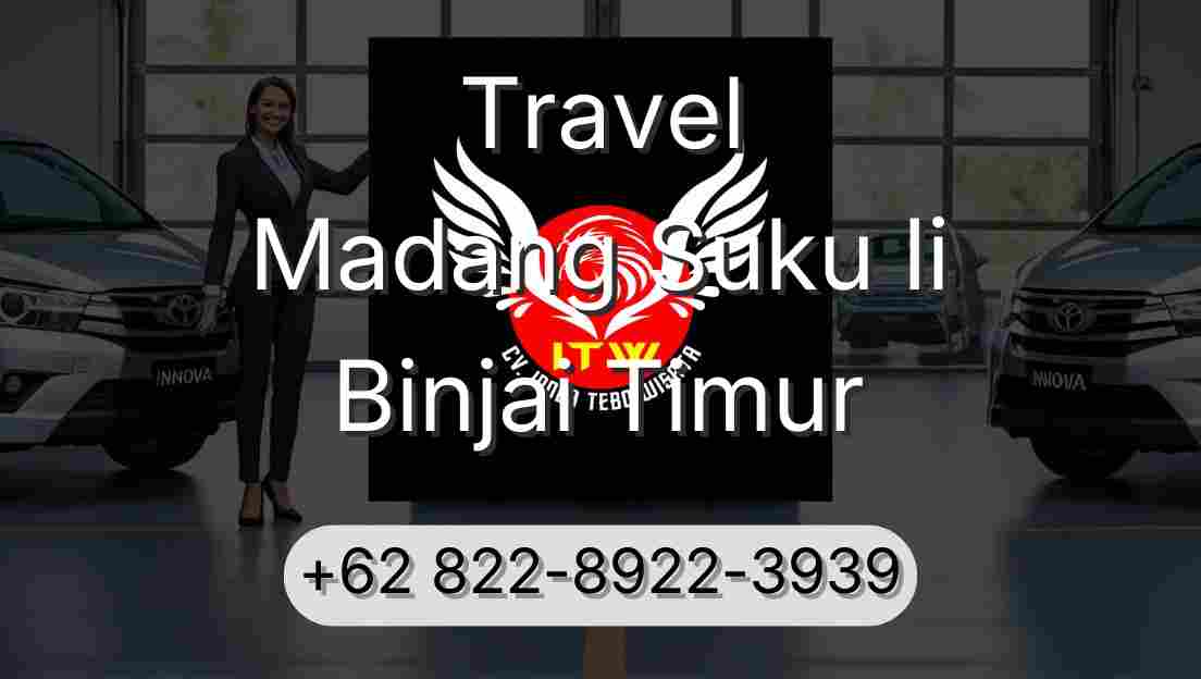 Travel Madang Suku Ii Binjai Timur