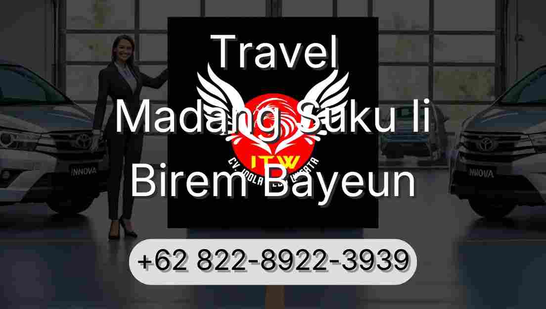 Travel Madang Suku Ii Birem Bayeun