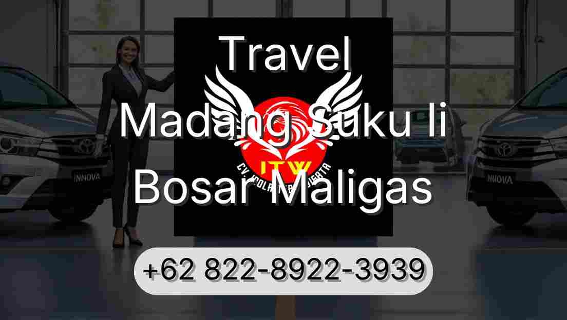 Travel Madang Suku Ii Bosar Maligas
