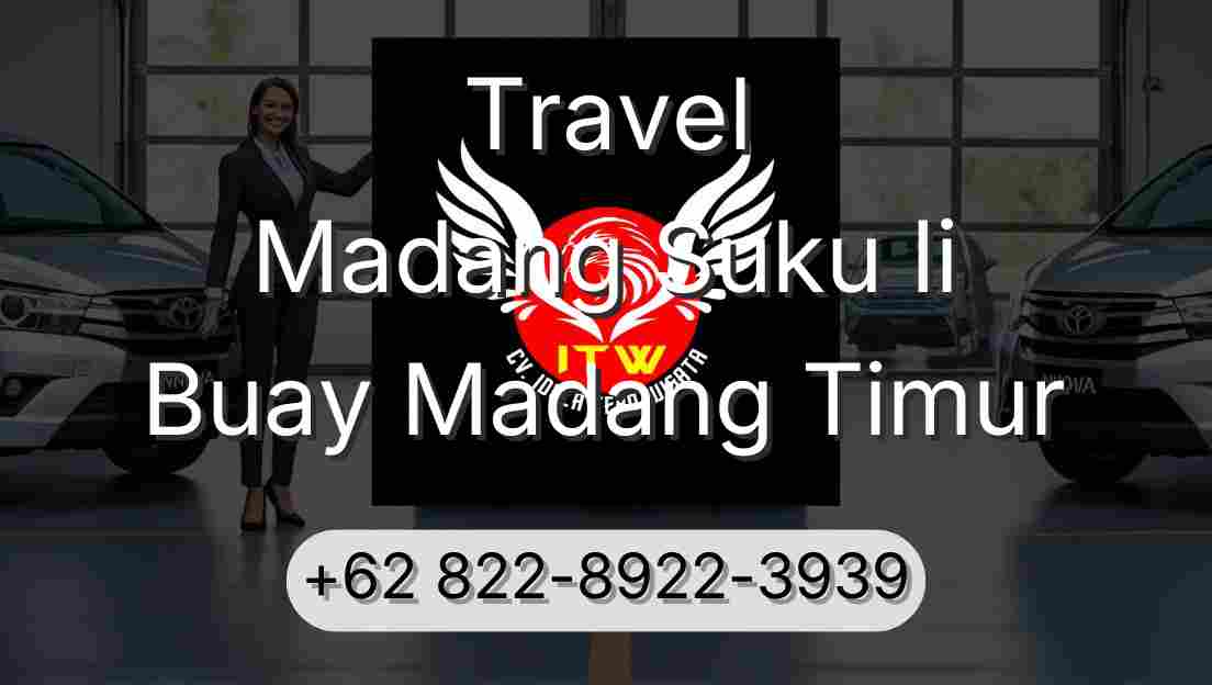 Travel Madang Suku Ii Buay Madang Timur