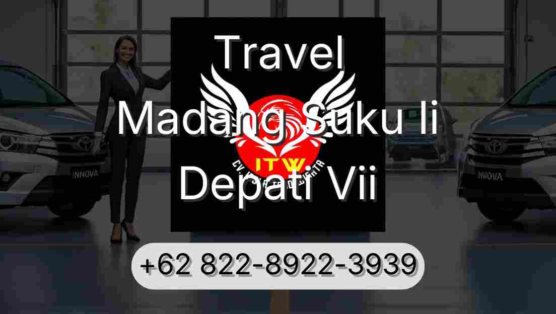 Travel Madang Suku Ii Depati Vii
