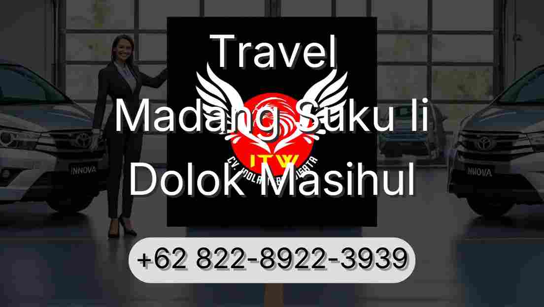 Travel Madang Suku Ii Dolok Masihul
