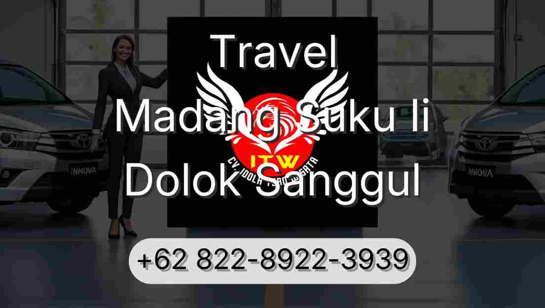 Travel Madang Suku Ii Dolok Sanggul