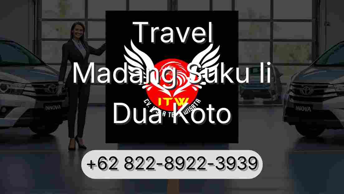 Travel Madang Suku Ii Dua Koto
