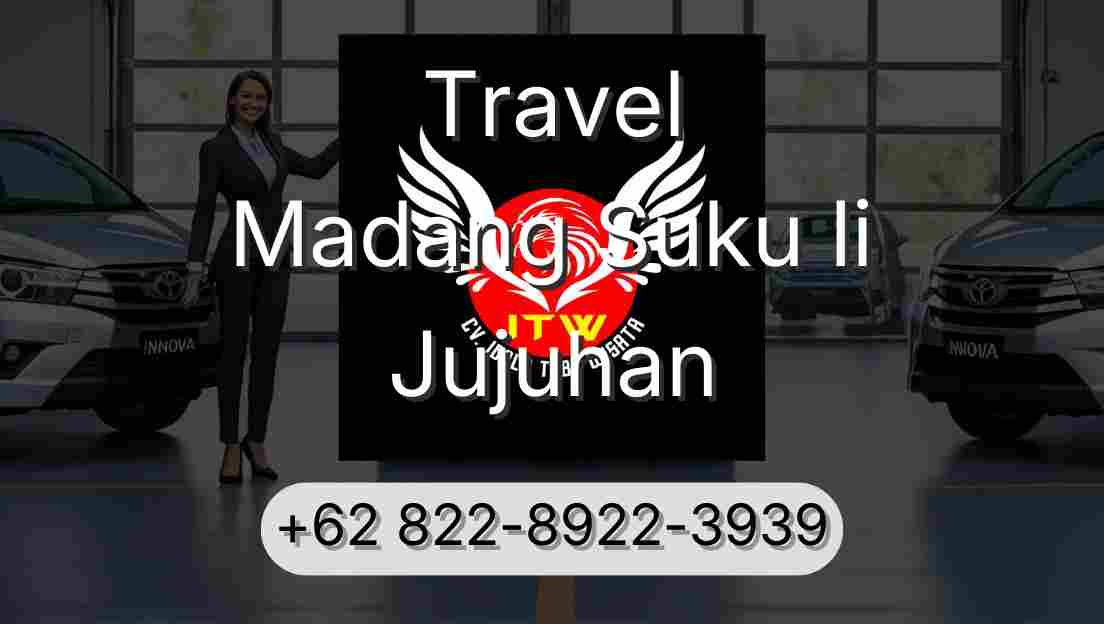 Travel Madang Suku Ii Jujuhan